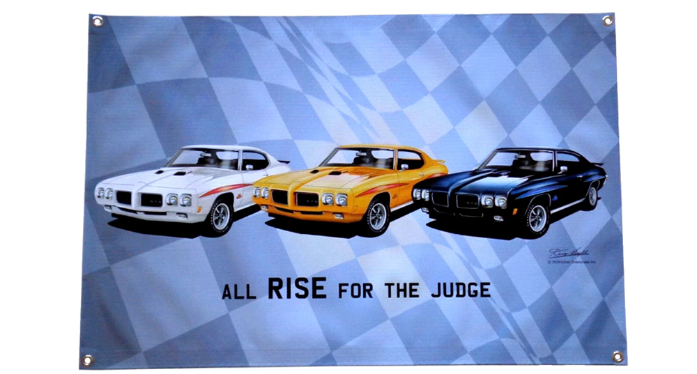 1970 GTO JUDGE HARDTOP All Rise for The Judge BANNER 2ft BY 3 ft