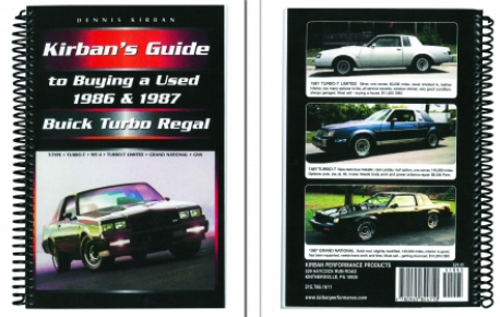 KIRBAN'S GUIDE TO BUYING A USED 1986 & 1987 BUICK TURBO REGAL BOOK