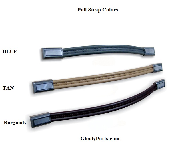 78-88* Universal Door Panel Pull Strap Handle & Caps 16" 19" 21" COLOR CHOICE 78-88* Universal Door Panel Pull Strap Handle & Caps 16" 19" 21" COLOR CHOICE