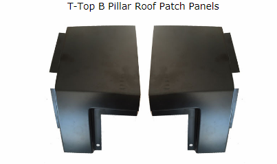 T-top B Pillar Roof Patch Panels