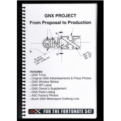 1987 GNX PROJECT FROM PROPOSAL TO PRODUCTION BOOKLET