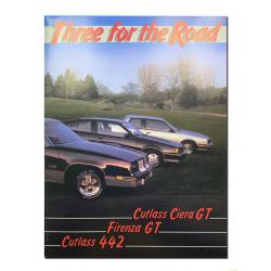 1985 NOS New Car Brochure / Poster Three For The Road- 442 / Ciera GT / Firenza GT